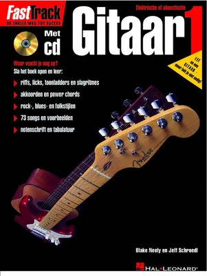 FastTrack - Gitaar 1 (NL) | Blake Neely_Jeff Schroedl | Songbuch (Gitarre)