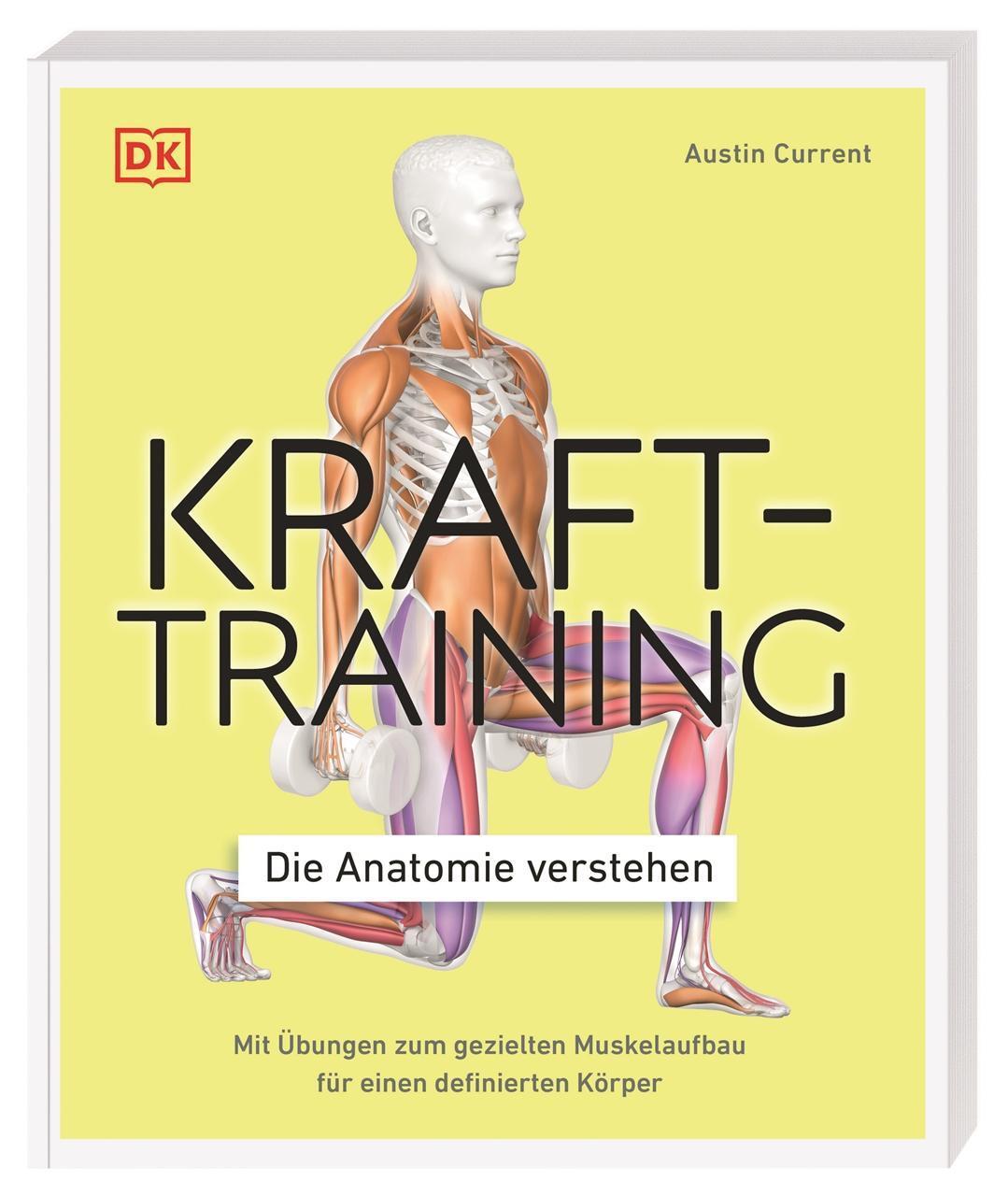 Thumbnail - Krafttraining - Die Anatomie Verstehen Austin Current 9783831042760