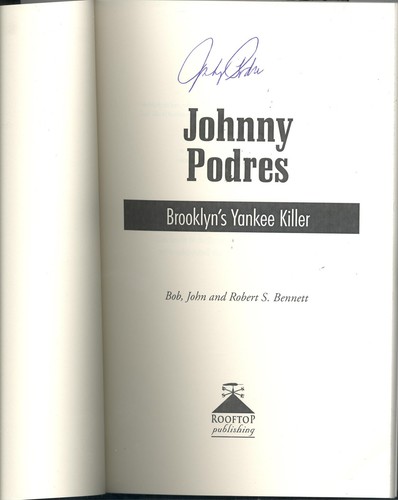 Johnny Podres: Brooklyn's Yankee Killer Autographed Signed Book Brooklyn Dodgers - Picture 2 of 2