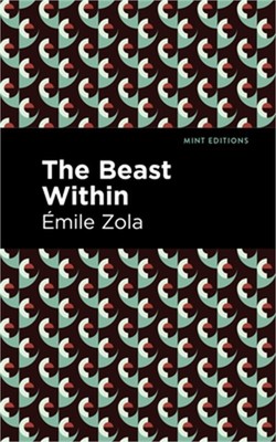 The Beast Within (Hardback or Cased Book)
