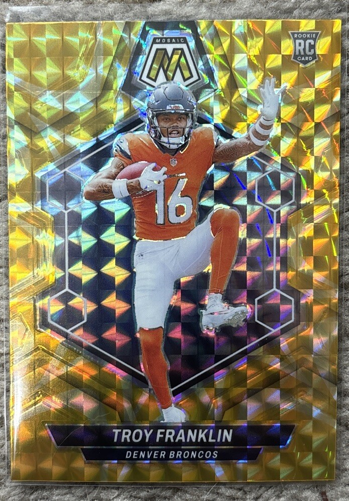 TROY FRANKLIN 2024 Panini Mosaic RC  YELLOW REACTIVE PRIZM #378 Broncos 🔥🔥📈