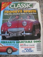 CLASSIC & SPORTSCAR AUG 1984 FROGEYE SPRITE FERRARI'S DELECTABLE DINO MG ROLLS-R