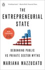 New ListingThe Entrepreneurial State: Debunking Public vs Private Sector Myths