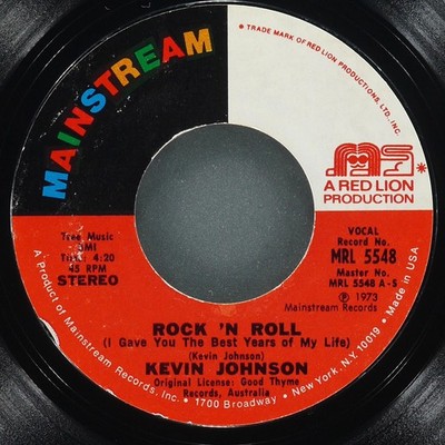 KEVIN JOHNSON Rock And Roll MAINSTREAM MRL 5548 NM 45 RPM 7'' 1973 Rock & Roll