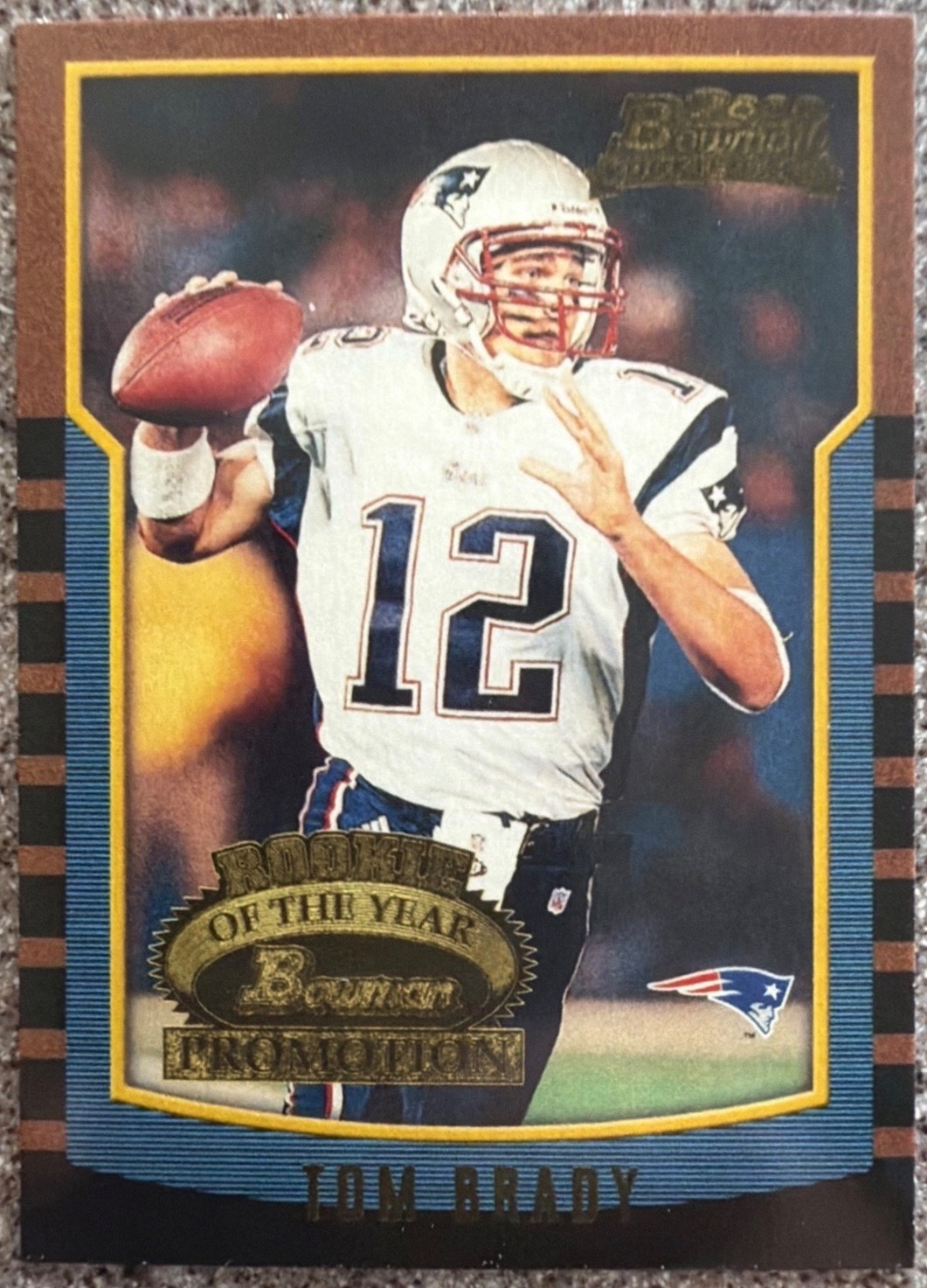 Tom Brady 2000 Bowman Rookie of the Year Promotion. Only 250 printed