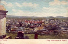 pre-1907 Mexico. VISTA PANORAMICA DE TOLUCA