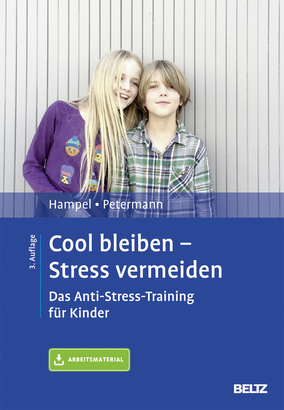 Thumbnail - Petra Hampel; Franz Petermann / Cool Bleiben - Stress Vermeiden