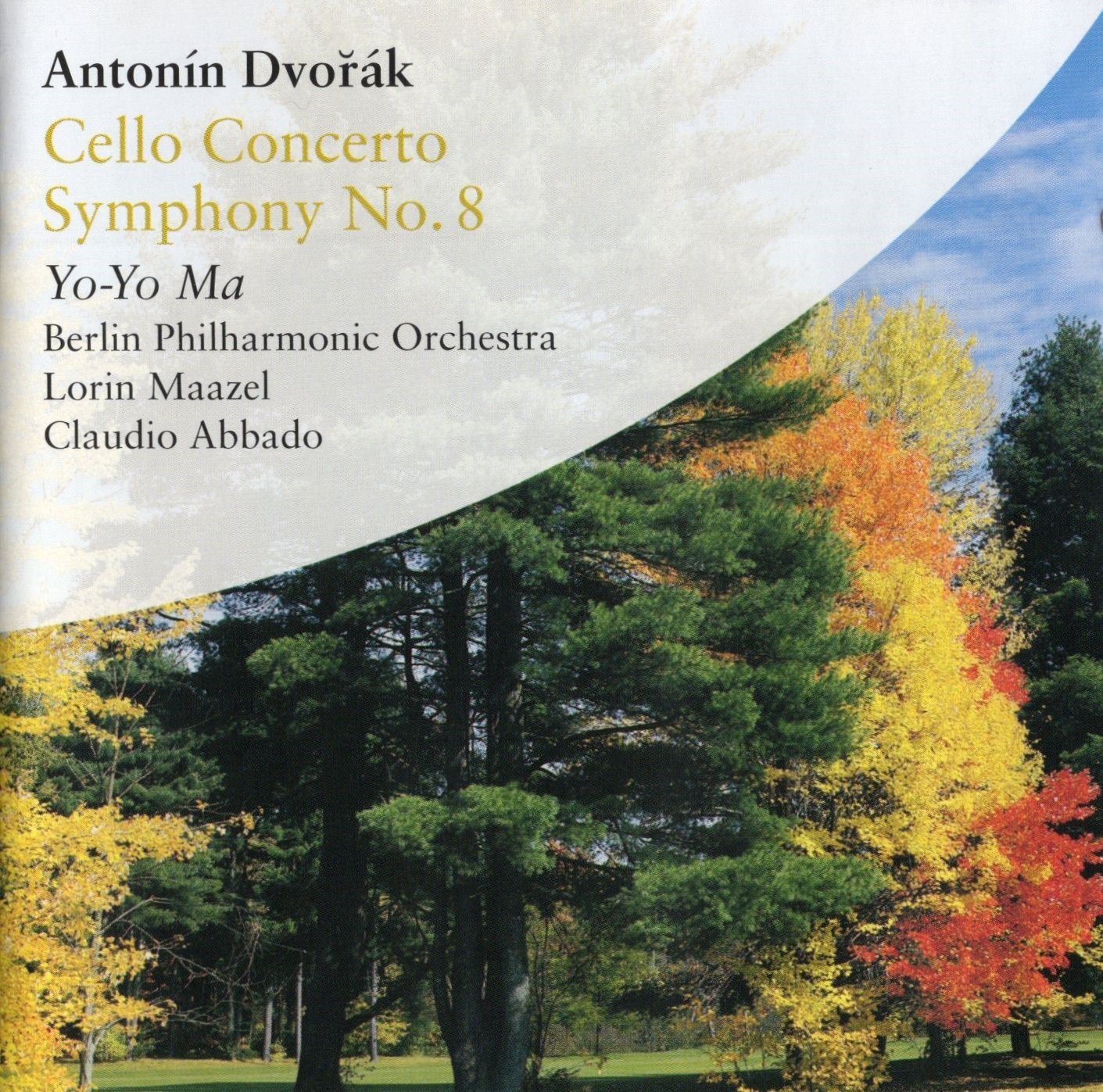 Dvořák - Cello Concerto · Symphony No.8 / Yo-Yo Ma · Maazel · Abbado