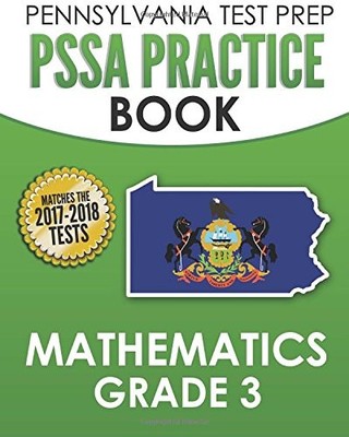 PENNSYLVANIA TEST PREP PSSA PRACTICE BOOK MATHEMATICS By Press Pennsylvania NEW