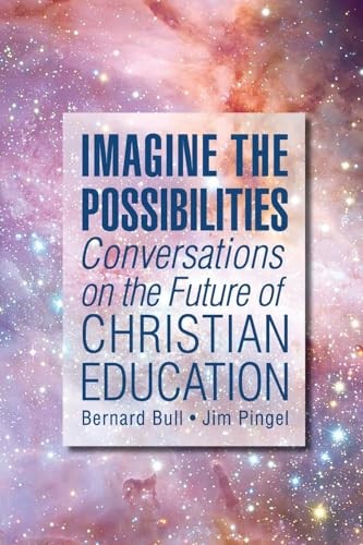 Imagine the Possibilities: Conversation..., Pingel, Jim