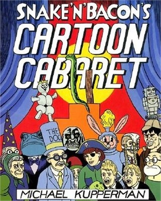 Snake and Bacon's Cartoon Cabaret (Paperback or Softback)