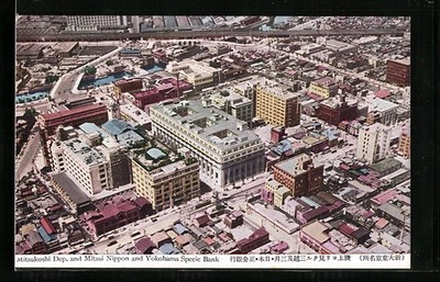 AK Tokyo, Mitsukoshi Dep. and Mitsui Nippon and Yokohama Specie Bank 