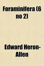 Foraminifera (6 No 2) by Edward Heron-Allen