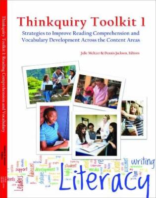 Thinkquiry Toolkit 1: Strategies to Improve Reading Comprehension and Voc - GOOD