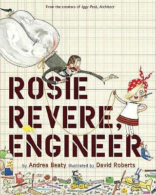 Rosie Revere, Engineer: 1 (Questioneers) - Image 4