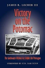 Victory on the Potomac: The Goldwater