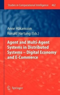 Agent and Multi-Agent Systems in Distributed Systems - Digital Economy and E-Com