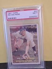 1957 Topps # 30 Brooklyn Dodgers Pee Wee Reese PSA 7 set break