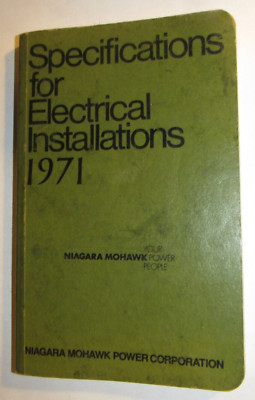 1971 Specifications for Electrical Installations Niagara Mohawk Power Corp. Book