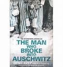 The Man Who Broke Into Auschwitz S, Avey With Rob Broom, Used; Good Book