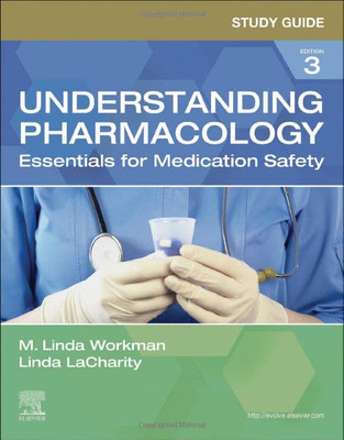 Study Guide for Understanding Pharmacology: Essentials  - Paperback NEW Workman,