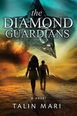 The Diamond Guardians By Talin Mari - New Copy - 9780692455234