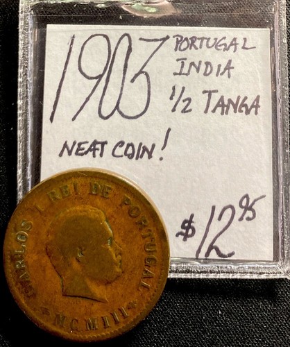 1903 Portugal India! 1/2 Tanga! Nice Coin! ENN Coins