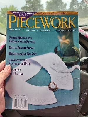 Back Issue of Piecework Magazine - March/April 2000. Embroidery Quilting Knittin