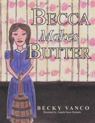 Becca Makes Butter by Vanco, Becky, Brand New, Free shipping in the US