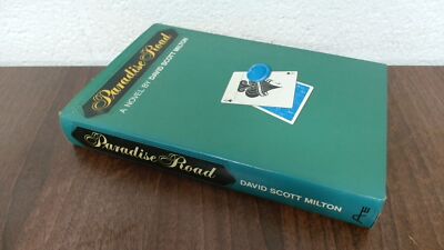 			Paradise Road, Milton, David Scott, Aidan Ellis Publishing, 1974,		