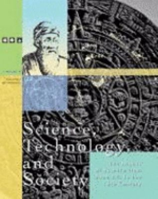 Science, Technology, and Society : The Impact of Science from 200