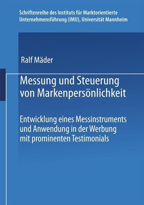 Messung und Steuerung von Markenpersönlichkeit Ralf Mäder