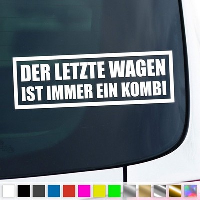 The Last Car Sticker Text Is Always A Combo Sticker Car Gift Idea