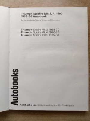 TRIUMPH SPITFIRE MK3 MK4 & 1500 WORKSHOP MANUAL 1969-1977 