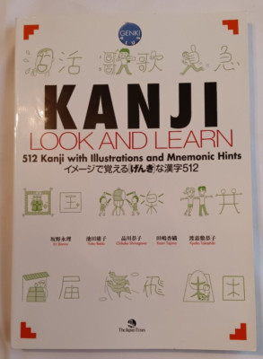 Kanji: Look and Learn - Genki Plus (The Japan Times, 2014)