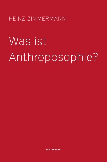 Thumbnail - Was Ist Anthroposophie? Heinz Zimmermann