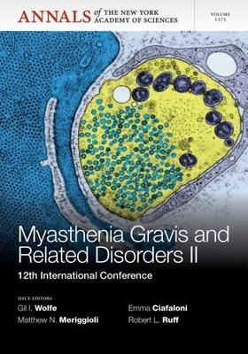 Myasthenia Gravis and Related Disorders II : 12th International Conference, P...