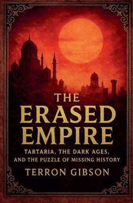 The Erased Empire by Terron Gibson Paperback Book