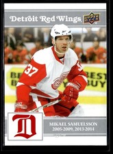 2025-26 UD Detroit Red Wings Centennial Mikael Samuelsson /1926
