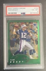 2002 TOPPS CHROME Tom Brady ( NEW ENGLAND PATRIOTS ) BASE CARD NUMBER 100 PSA 6