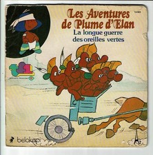 LES AVENTURES DE PLUME D'ELAN Vinyle 45T Livre Série TV TF1 BELOKAPI AZ 14003