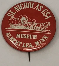 ST. Nicholas USA Museum Frontier Town Albert Lea Minnesota Souvenir Pin Button