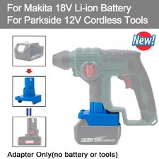 Adapter For Makita 18V Li-Ion Battery Adapter for Parkside X12V Cordless Tool