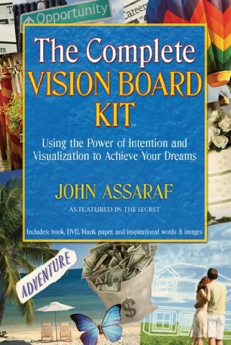 The Complete Vision Board Kit: Using ..., Assaraf, John
