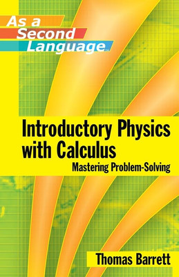 Introductory Physics with Calc - VERY GOOD