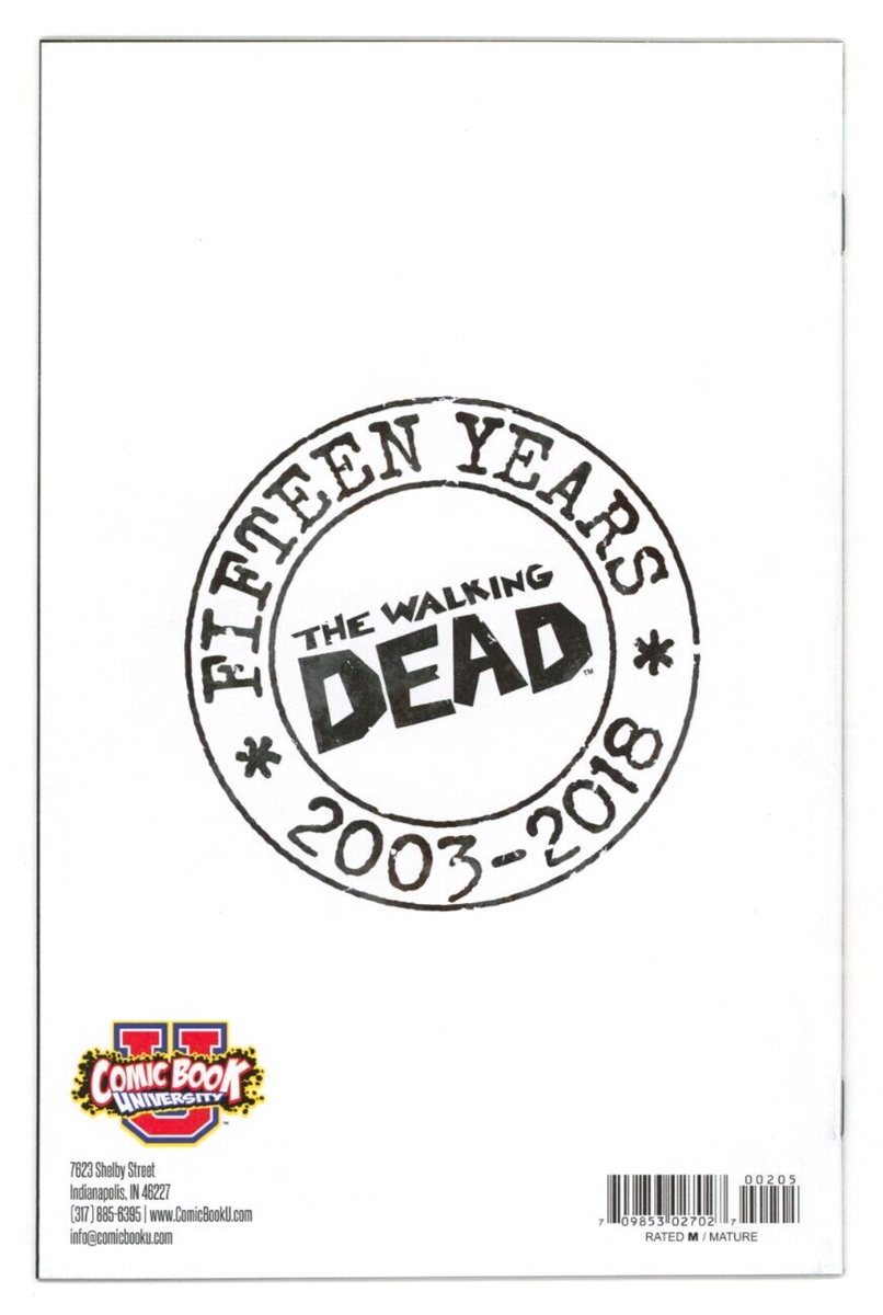 THE WALKING DEAD #1 15th Anniversary COMIC BOOK UNIVERSITY Store