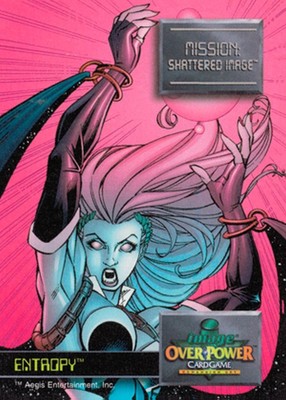 Shattered Image #4 - Image Overpower - Overpower
