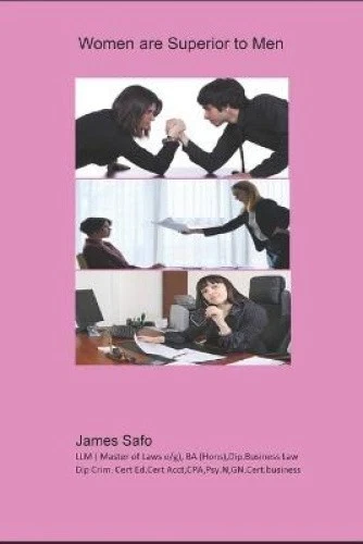 Women are Superior to Men: 1 by Safo, James [Paperback] - Picture 1 of 2