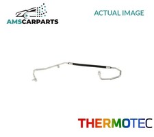 HIGH PRESSURE LINE AIR CONDITIONING KTT160080 THERMOTEC NEW OE REPLACEMENT