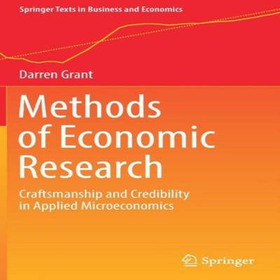Methods of Economic Research Craftsmanship and Credibility in App